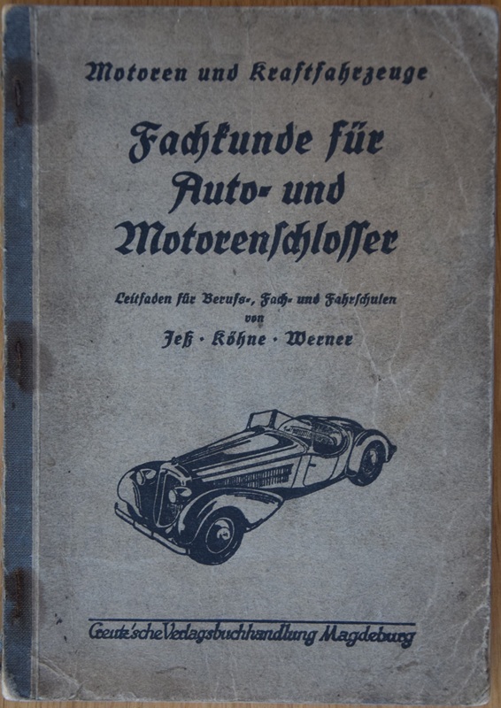 Fachkunde für Auto-und Motorenschlosser