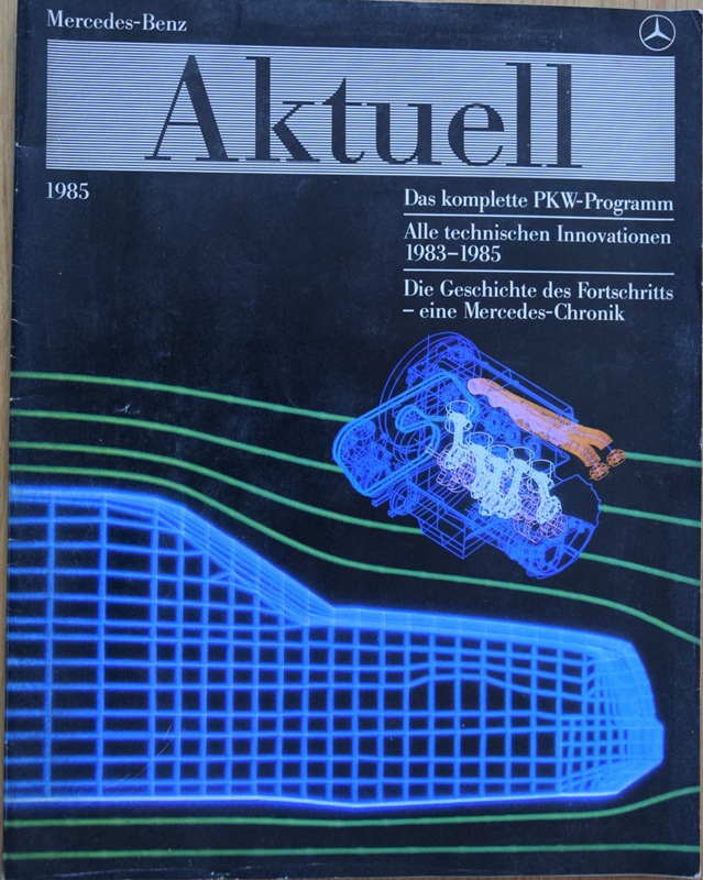 Mercedes Benz - Aktuell 1985
