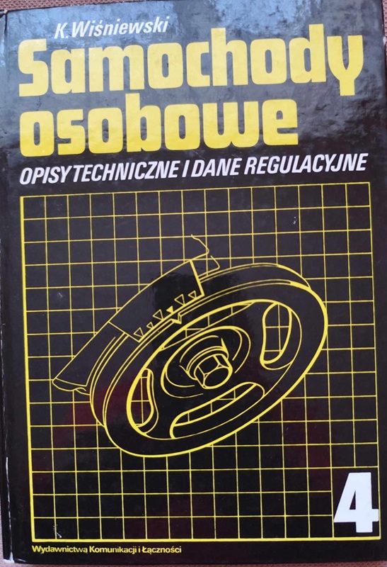 Samochody osobowe - Opisy techniczne i dane regulacyjne część 4