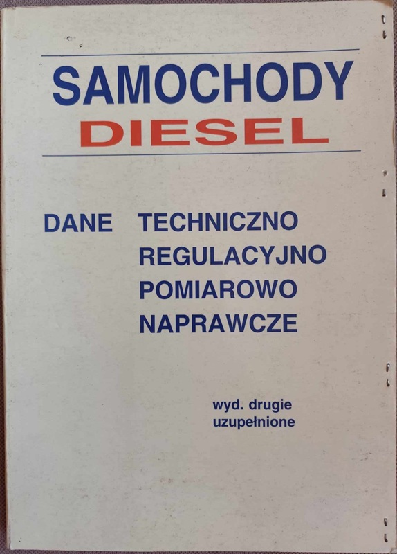 Samochody Diesel - Dane techniczno regulacyjno pomiarowo naprawcze