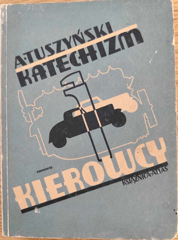 Katechizm kierowcy - A. Tuszyński
