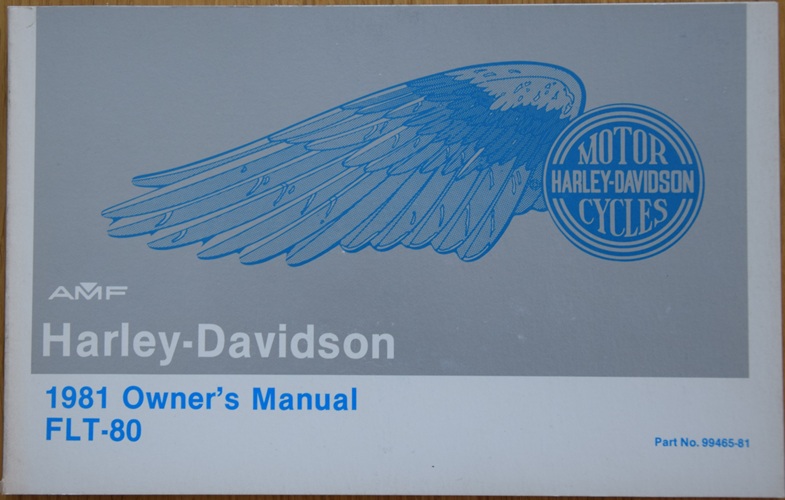 Harley Davidson - FLT-80, Owners Manual 1981
