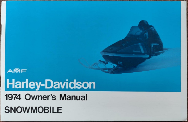 Harley Davidson - Owners Manual Snowmobile 1974