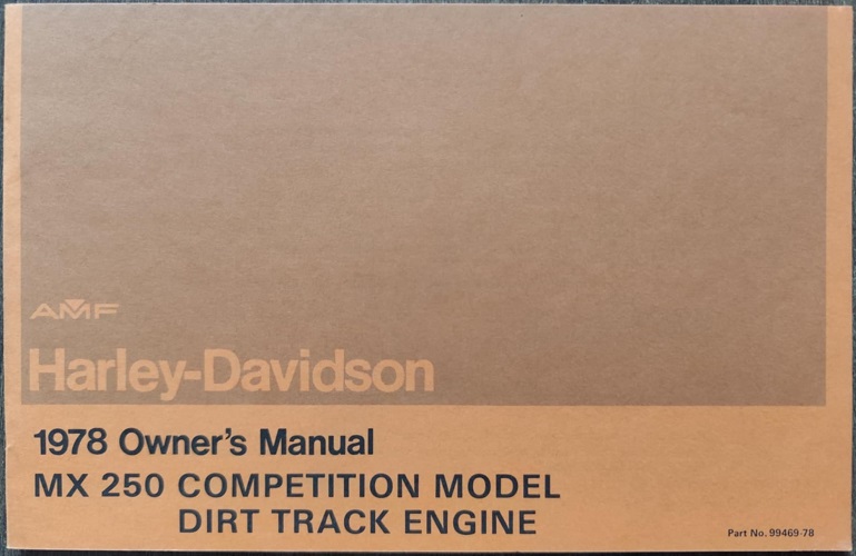 Harley Davidson - Owners Manual MX250 1978