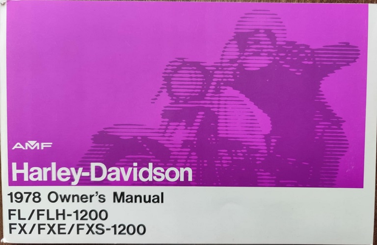Harley Davidson - Owners Manual FL/FLH-1200 FX/FXE/FXS-1200