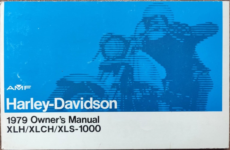 Harley Davidson - Owners Manual XLH/XLCH/XLS-1000