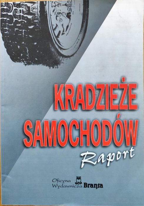 Kradzieże samochodów - raport