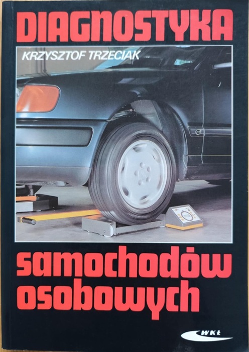 Diagnostyka samochodów osobowych - K. Trzeciak