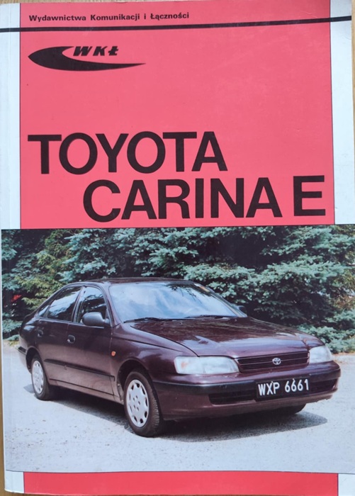 Toyota Carina E - Instrukcja napraw