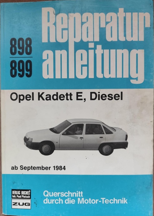 Opel Kadett E, Diesel 1984 - Instrukcja napraw