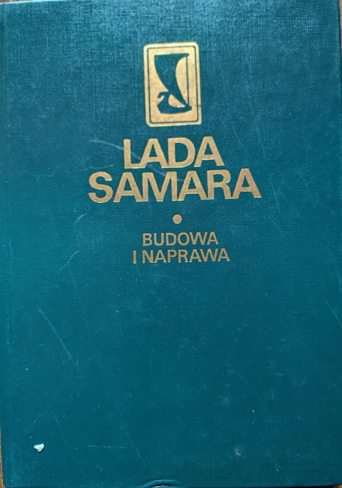 Lada Samara - Budowa i naprawa