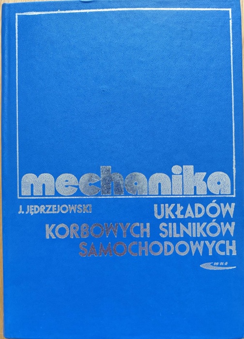 Mechanika układów korbowych silników samochodowych