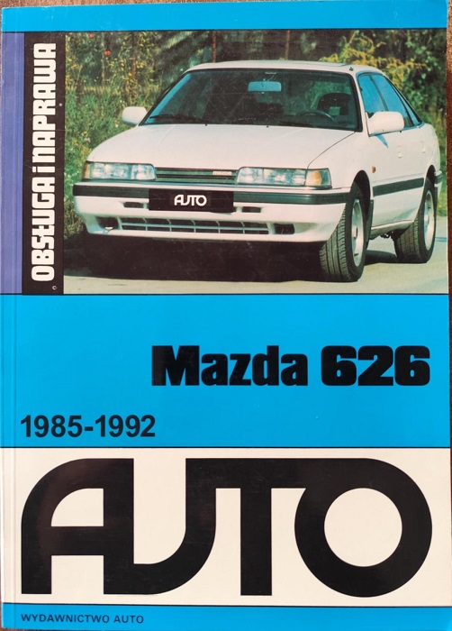 Mazda 626 - Obsługa i naprawa
