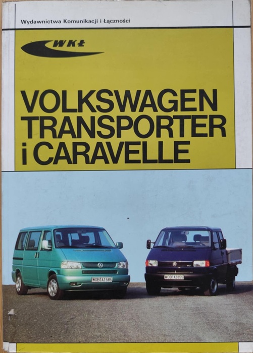 Volkswagen Transporter i Caravelle - Poradnik WKŁ
