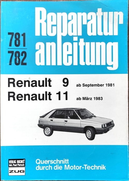 Renault - 9/11 - Reparaturanleitung 781/782