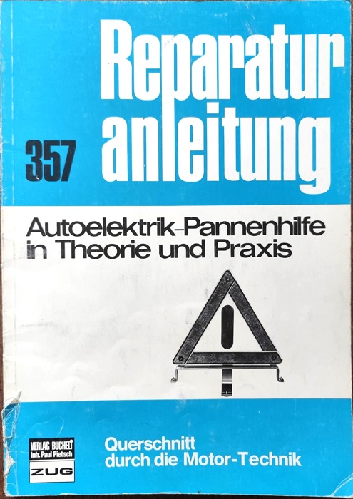 Reparaturanleitung 357- Autoelektrik