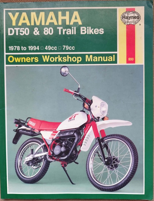 Yamaha DT50 & 80 Trail Bikes - Haynes Owners Workshop Manual