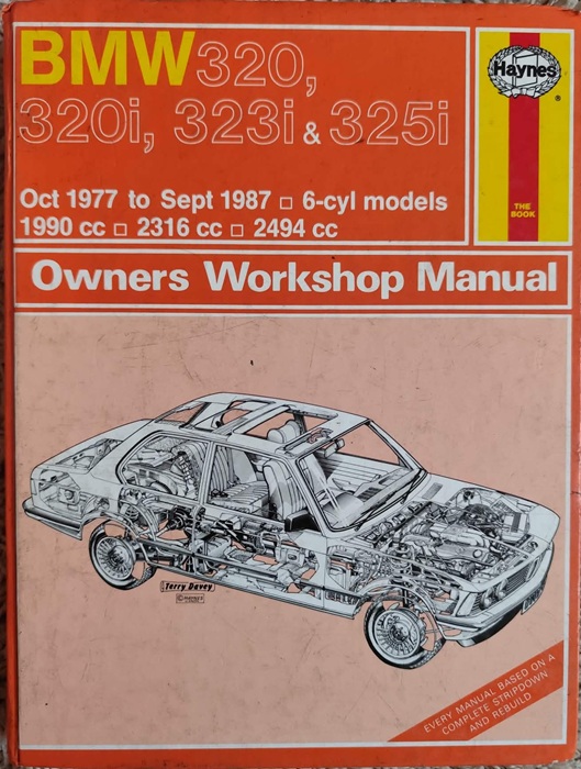 BMW 320, 320i, 323i, 325i - Haynes Owners Workshop Manual