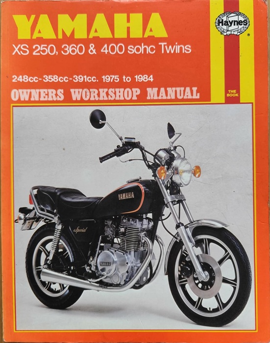 Yamaha XS250, 360 & 400 Sohc Twins - Haynes Owners Workshop Manual
