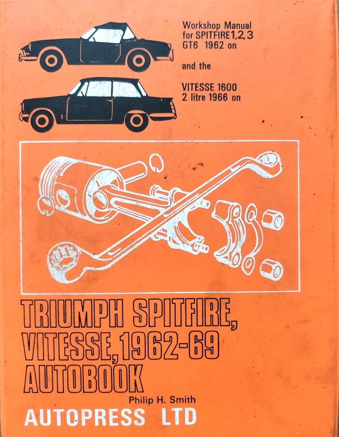 Triumph Spitfire, Vitesse, 1962-69 Autobook - Workshop Manual