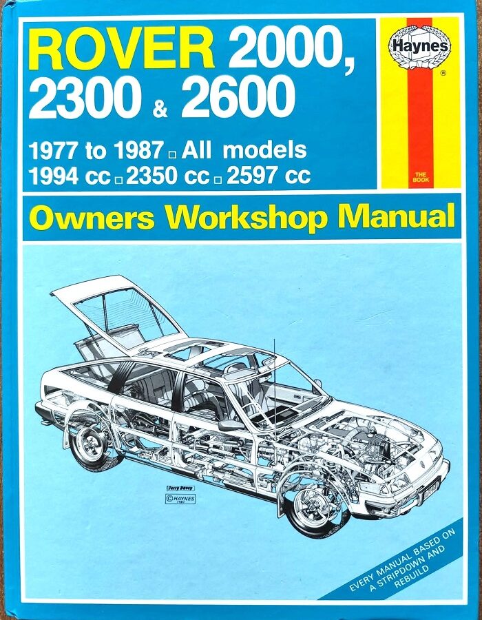 Rover 2000, 2300, 2600 - Haynes Owners Workshop Manual