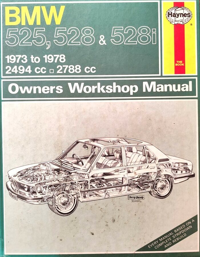 BMW 525, 528, 528i - Haynes Owners Workshop Manual