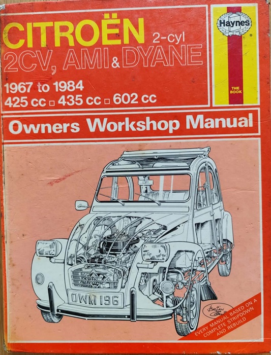 Citroen 2CV, AMI & Dyane - Haynes Owners Workshop Manual