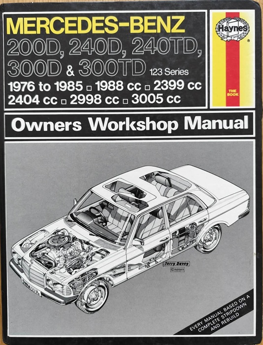 Mercedes-Benz 200D, 240D, 240TD, 300D, 300TD - Haynes Owners Workshop Manual