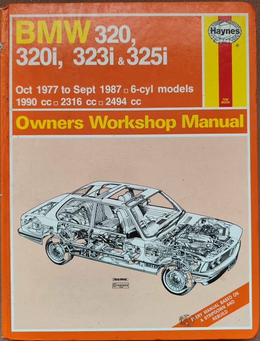 BMW 320, 320i, 323i, 325i - Haynes Owners Workshop Manual