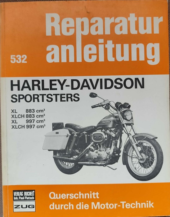 Harley Davidson Sportsters - Reparaturanleitung 532