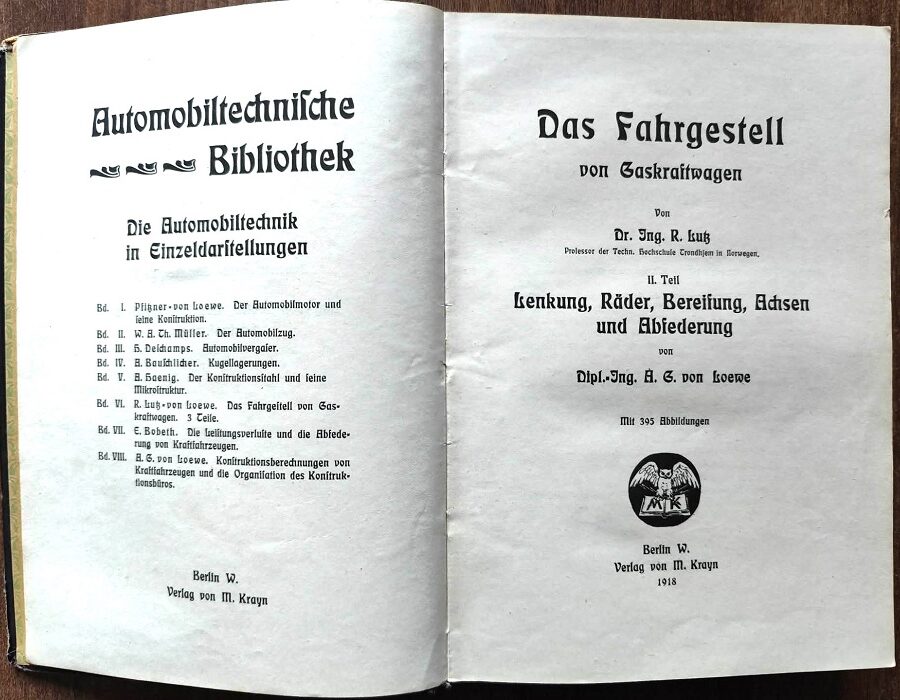 Das Fahrgestell Von Gaskraftwagen - Automobiltechnische Bibliothek 1918