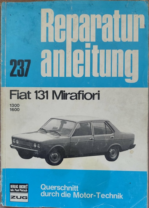 Fiat 131 Mirafiori - Reparaturaleitung 237