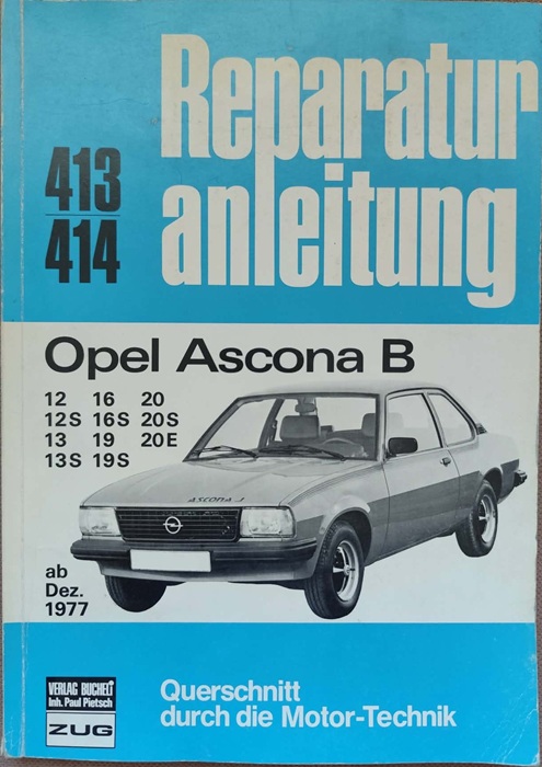 Opel Ascona B - Reparaturanleitung 413/414