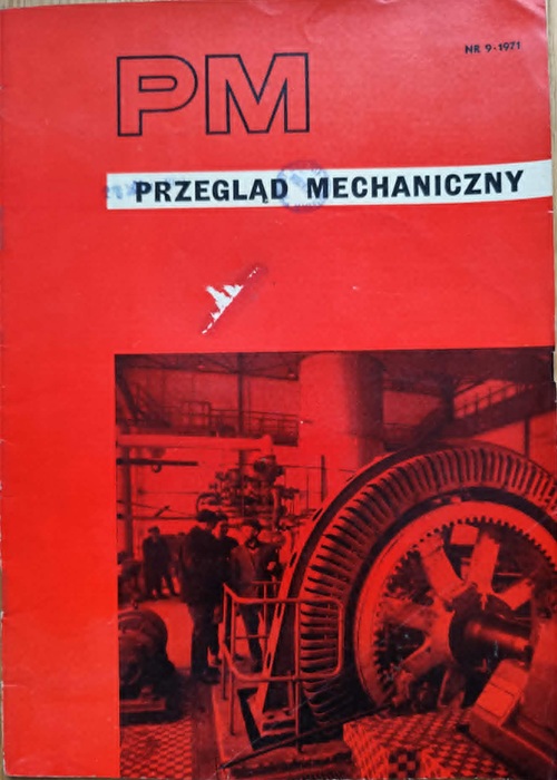 Przegląd Mechaniczny Nr.9 - 1971