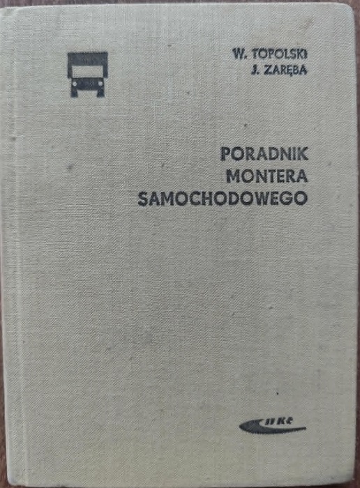 Poradnik montera samochodowego - 1967