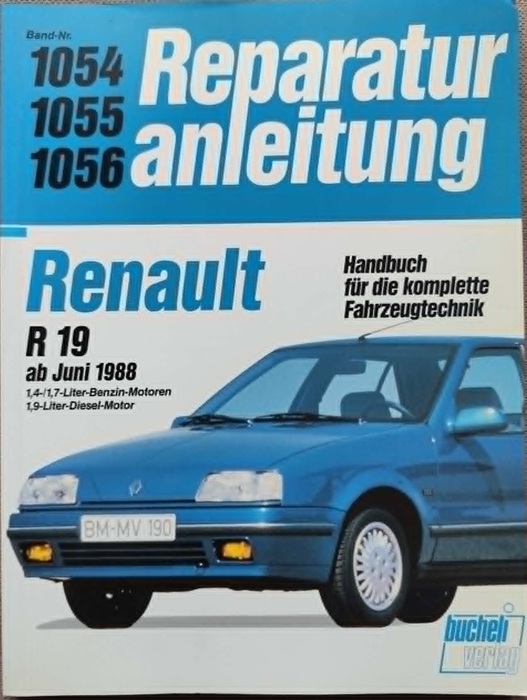 Renault R 19 - Reparaturanleitung