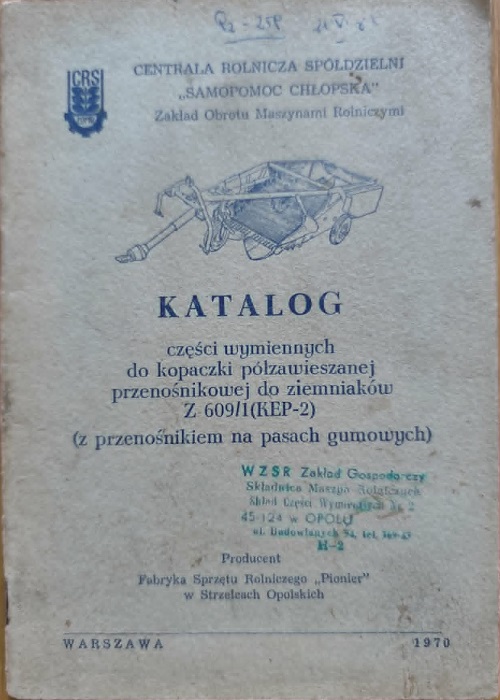 Katalog części wymiennych do kopaczki półzawieszanej przenośnikowej do ziemniaków Z609/1 (KEP-2)