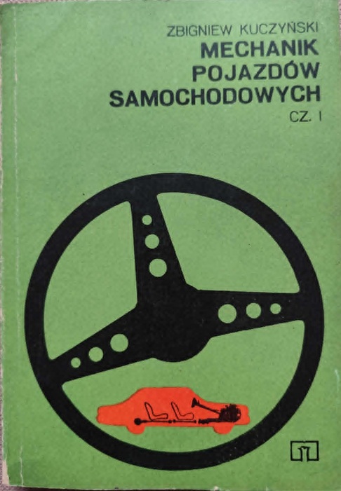 Mechanik pojazdów samochodowych Cz.1 - Z. Kuczyński
