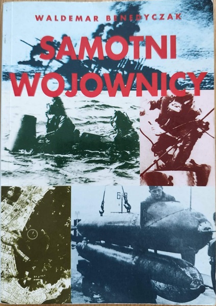 Samotni wojownicy - W. Benedyczak