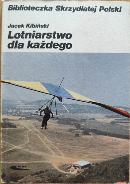 Lotniarstwo dla każdego - Biblioteczka Skrzydlatej Polski