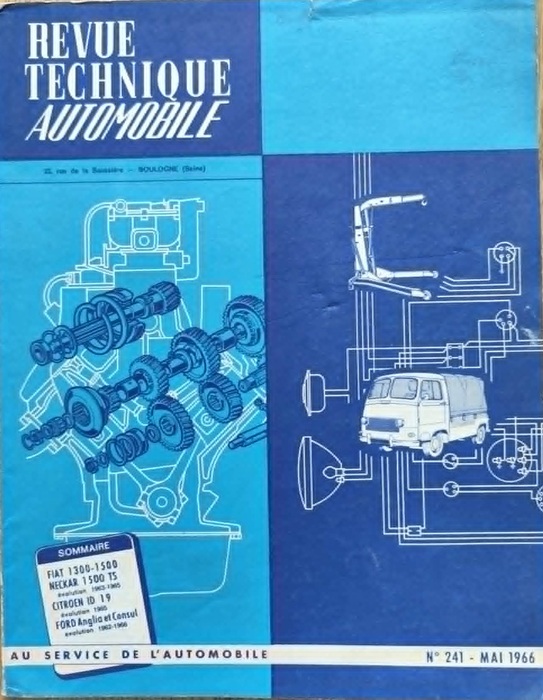 Revue Technique Automobile nr.241 - 1966 - Fiat 1300/1500, Neckar 1500TS, Citroen ID19, Ford Anglia,