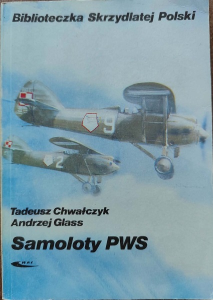 Samoloty PWS - Biblioteczka Skrzydlatej Polski