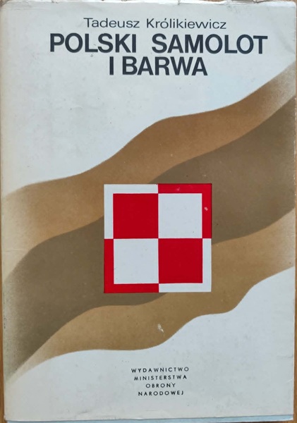 Polski samolot i barwa - T. Królikiewicz