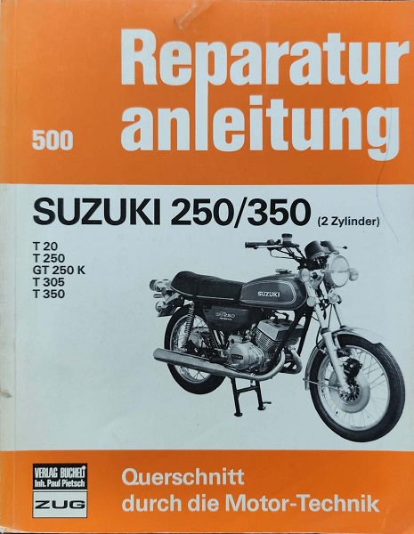 Suzuki 250/350 - Reparaturanleitung 500