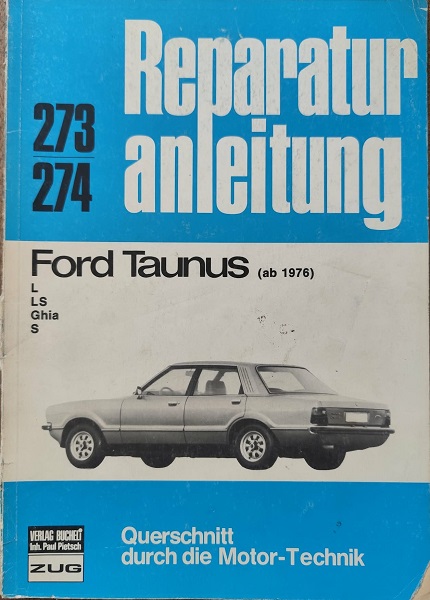 Ford Taunus - Reparaturanleitung 273/274
