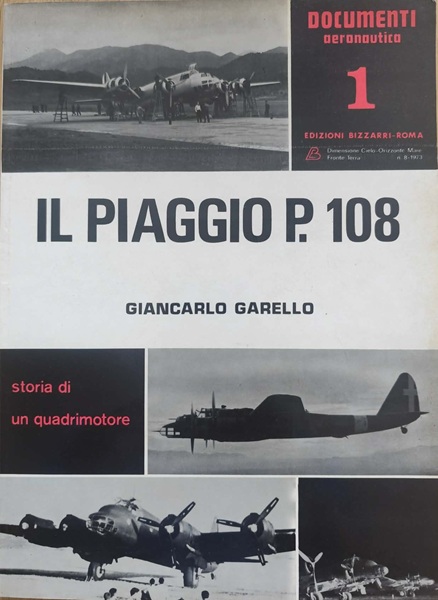 IL Piaggio P.108 - Documenti Aeronautica 1