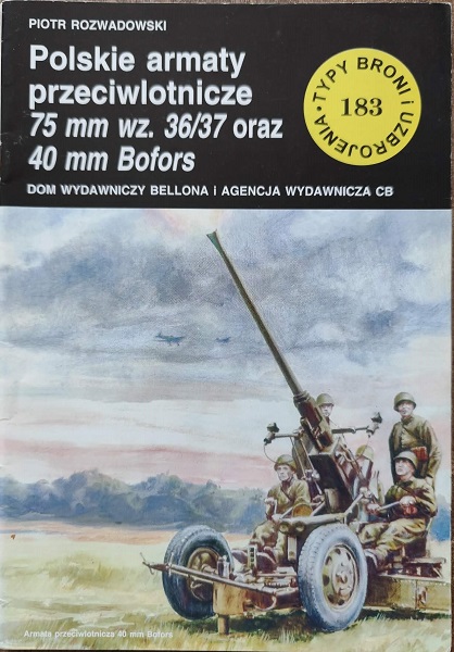 TBiU 183 - Polskie armaty przeciwlotnicze 75mm wz.36/37 oraz 40mm Bofors