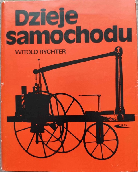 Dzieje samochodu - W. Rychter