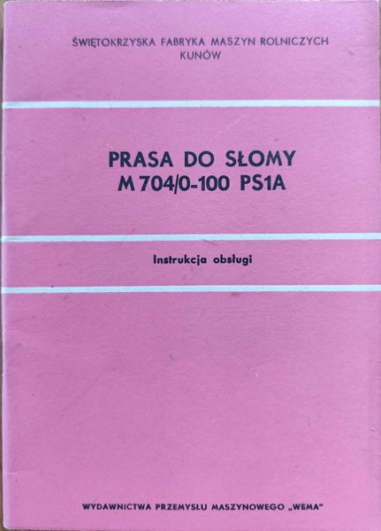 Prasa do słomy M 704/0-100 PS1A – Instrukcja obsługi/katalog