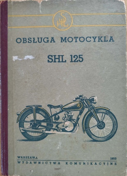 Obsługa motocykla SHL 125 - 1953